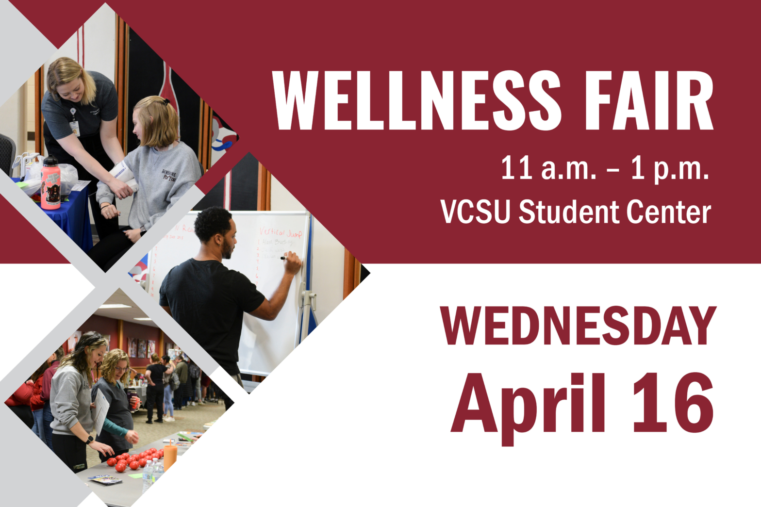 3 images of people participating in wellness fair with text: Wellness Fair 11 am - 1 p.m, VCSU Student Center, Wednesday April 16