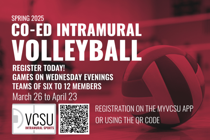 Spring 2025 Co-ed intramural volleyball, register today, games on wednesday evenings, teams of six to 12 members, March 26 to April 23